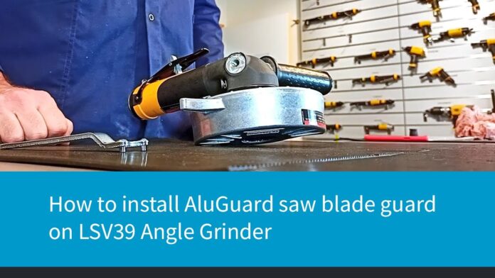How to install AluGuard saw blade guard on LSV39 Angle Grinder